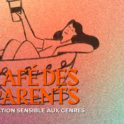 Café des parents Éducation sensible aux genres