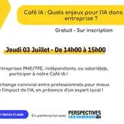 Café IA : Quels enjeux pour l'IA dans votre entreprise ?