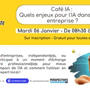 Café IA : Quels enjeux pour l'IA dans votre entreprise ?