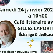 café littéraire avec Gilles LAPORTE