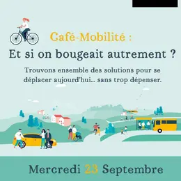 Café-mobilité « Et si on bougeait autrement ? »