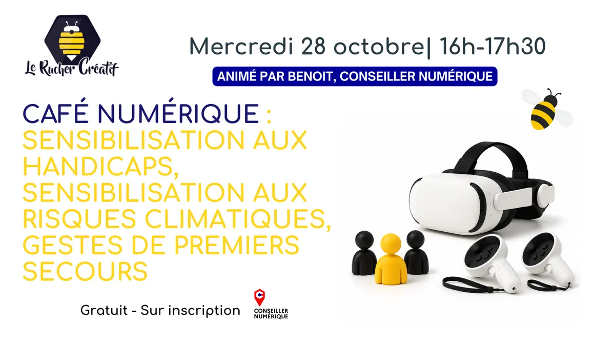 Café numérique : Sensibilisation aux handicaps, sensibilisation aux risques climatiques, gestes de premiers secours