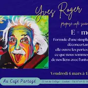 Café Sciences : E = MC²