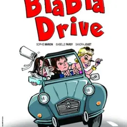 Café Théâtre  Côté Rocher Blabla drive 