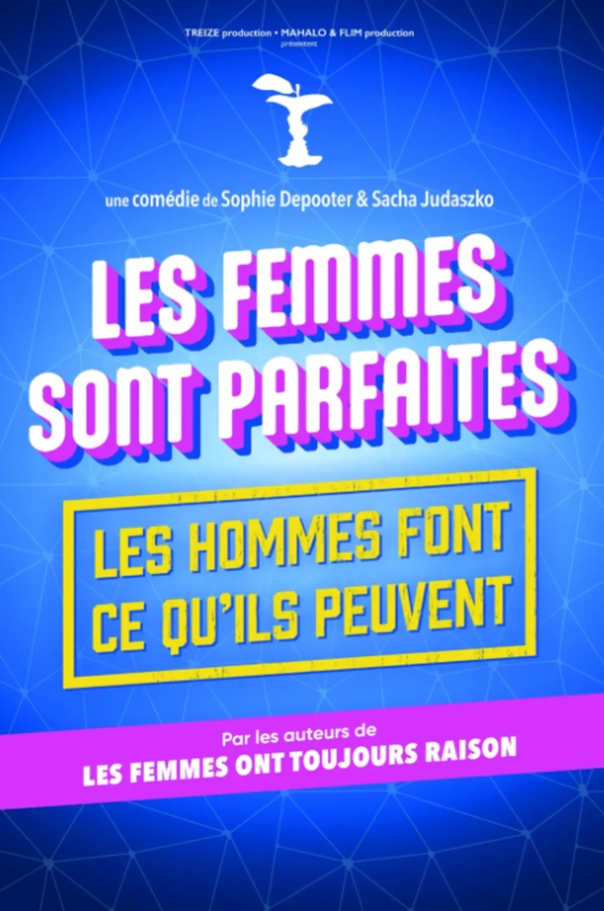 Café Théâtre Côté Rocher Les femmes sont parfaites... les hommes font ce qu'ils peuvent