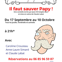 Café Théâtre le Zèbre il faut sauver Papi