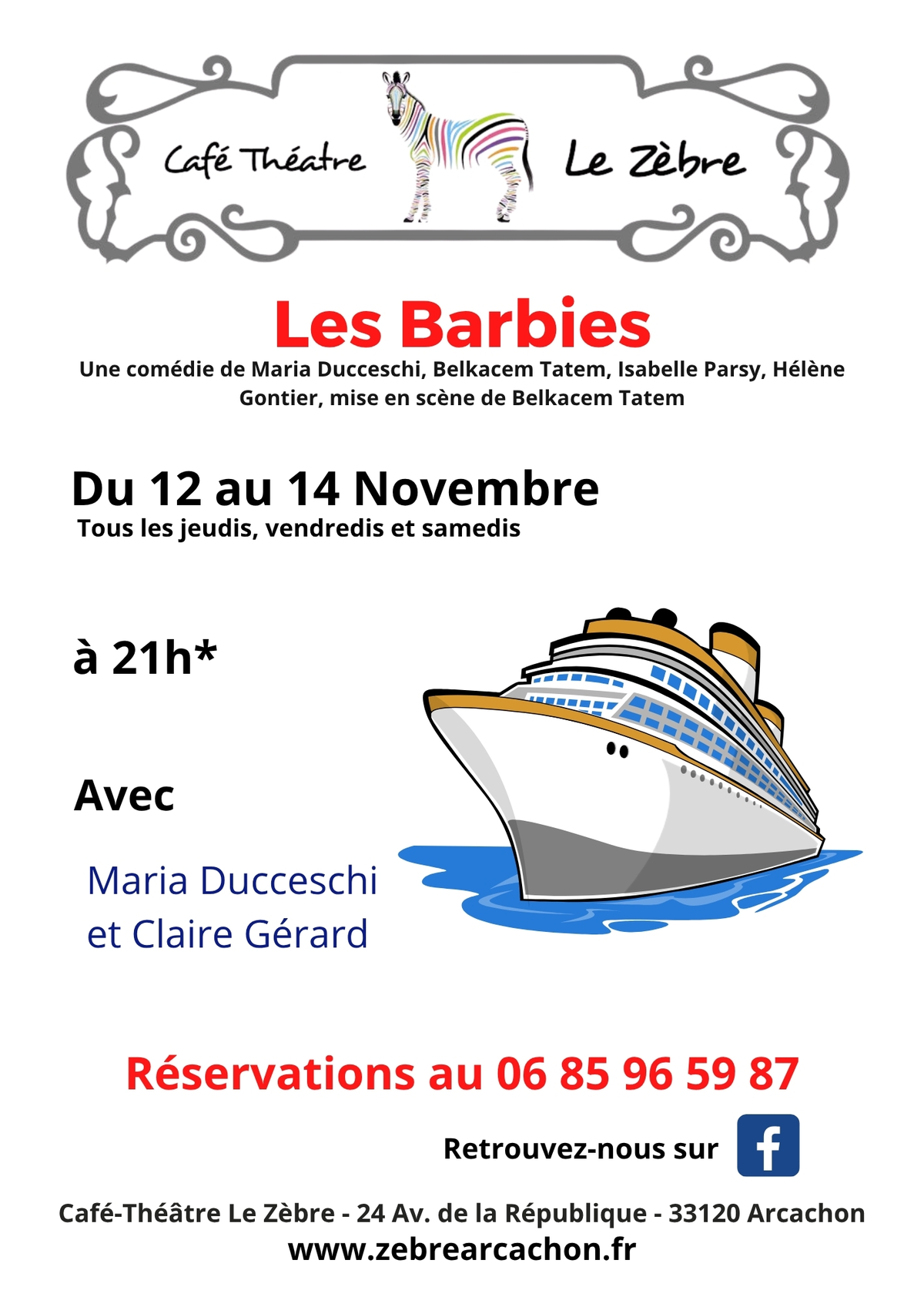 Café Théâtre Le Zèbre Les Barbies