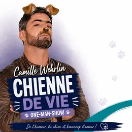 Camille Wehrlin dans Chienne de vie