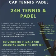 Cap Tennis organise 24 heures Tennis