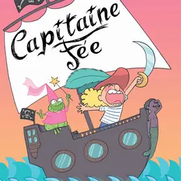 Capitaine Fée !