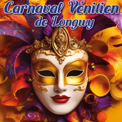 Carnaval vénitien de Longwy 2024 : la LongoVénitienne