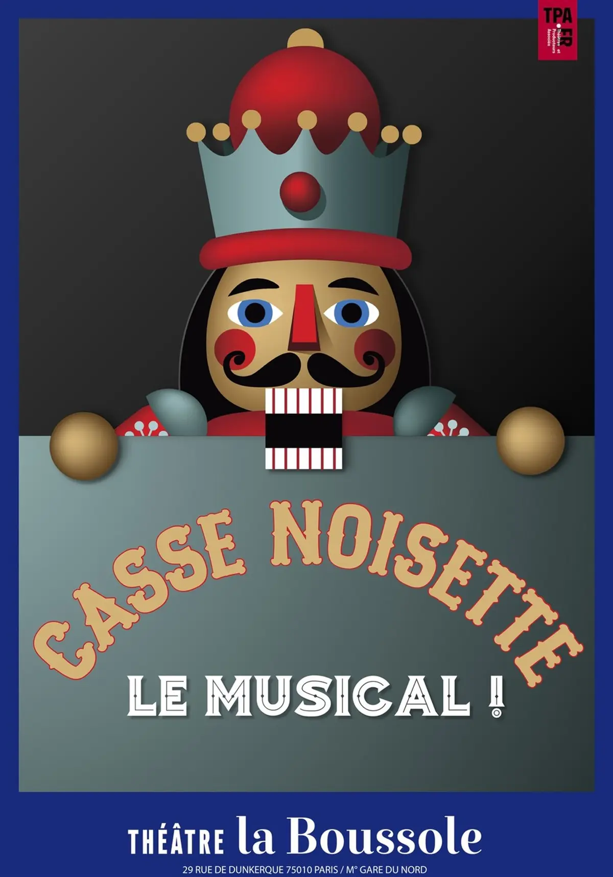 Casse Noisette : Le musical
