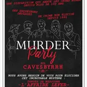 Caves Byrrh - Murder Party Du Mardi