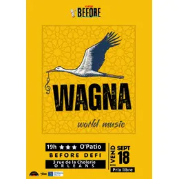 BEFORE DEFI avec le groupe WAGNA