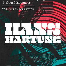 Conférence & Atelier de Risographie - Hans Hartung