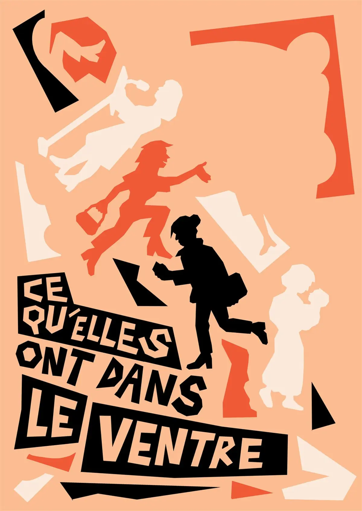 Ce qu'elles ont dans le ventre