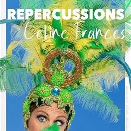Céline Frances dans Répercussions
