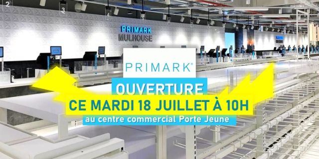Ouverture du Primark à Mulhouse en juillet 2023