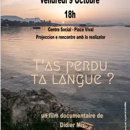Centre Social de Figeac : projection rencontre,  “T’as perdu ta langue ? »
