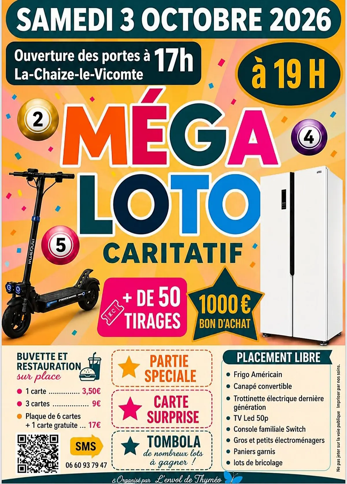 Méga Loto Caritatif L'envol de Thyméo 