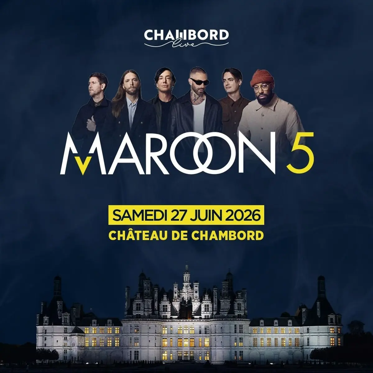 Chambord Live 2026 : la prévente pour le concert de Maroon 5 aujourd'hui !