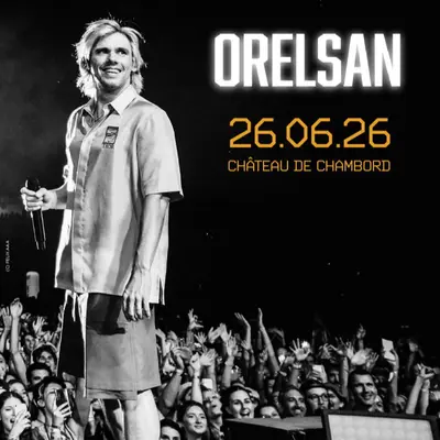 Chambord Live 2026 : Orelsan en concert