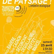 Changeons de paysage : l'embellie écologique