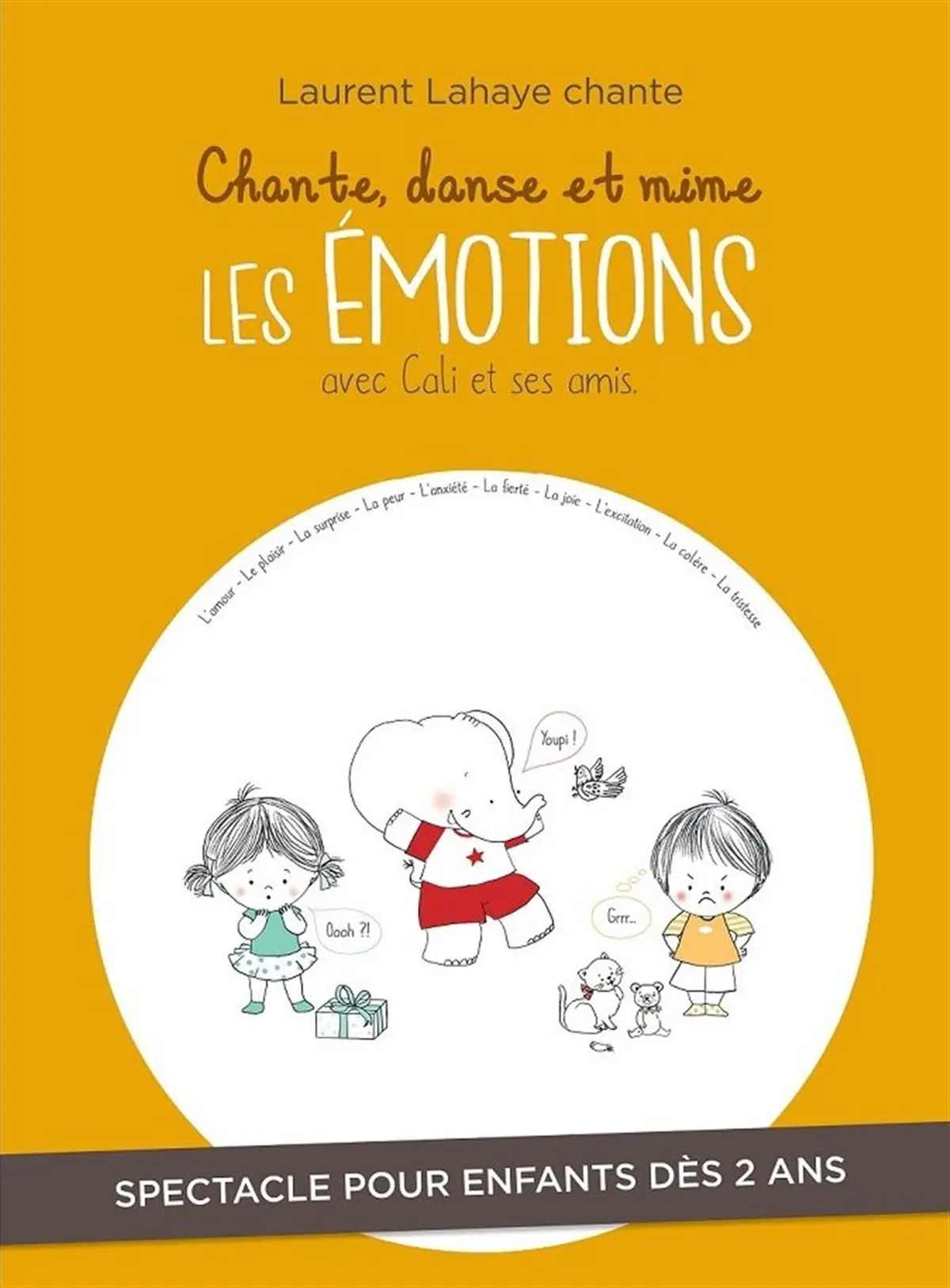Chante, danse et mime les émotions avec Cali et ses amis