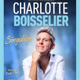 Charlotte Boisselier dans Singulière