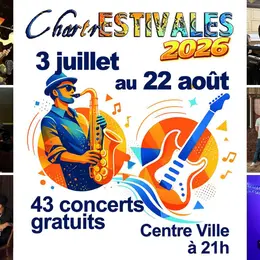 ChartrEstivales 2026 : Yvan l’aventurier ; Canzonieri ; Atou’trèfle ; Concert violon et orgue ; Un P’tit Gars du Coin ; The Eltontribute