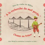 Chasse au trésor médiévale au Viaduc de Millau
