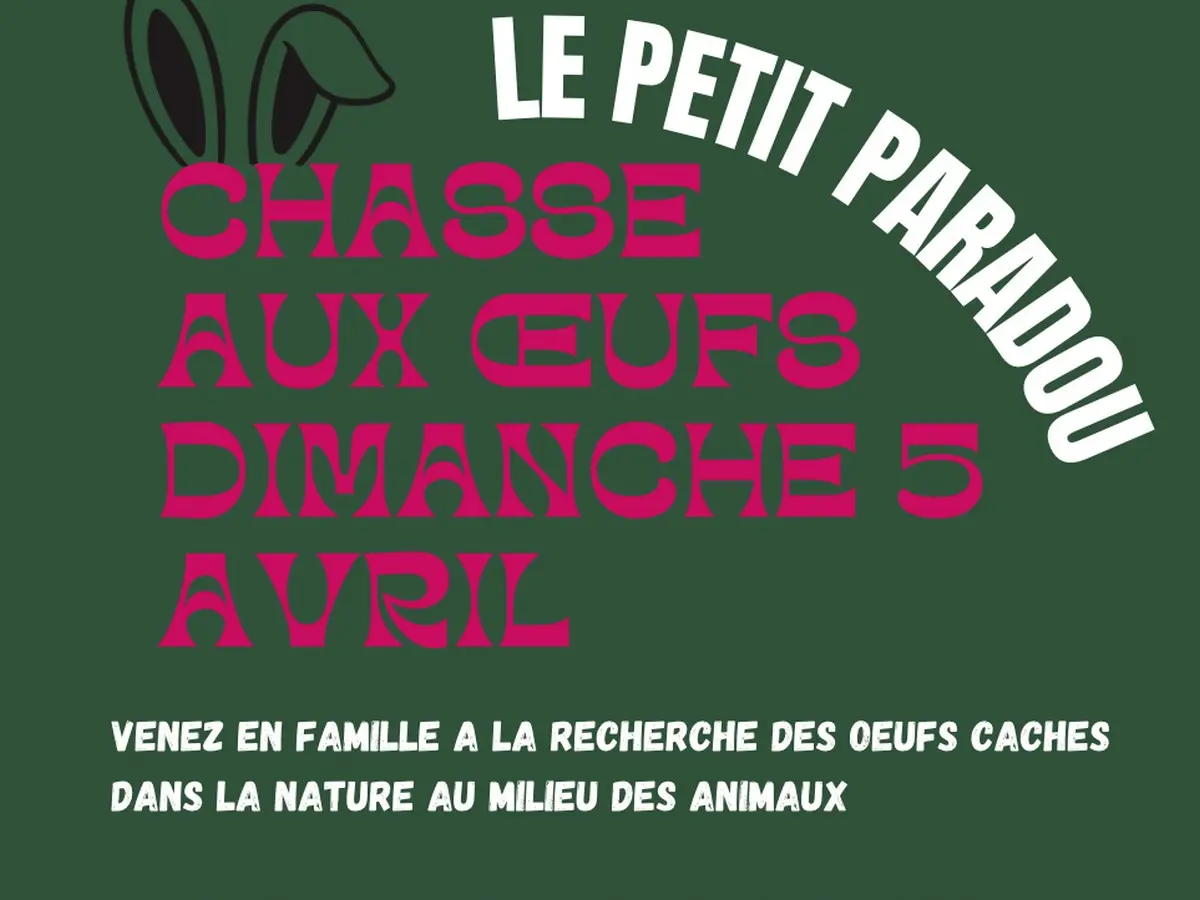 Chasse Aux Oeufs Au Petit Paradou