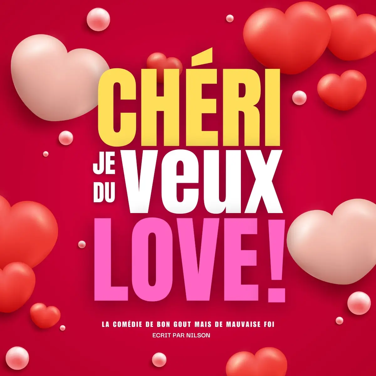 Chéri, je veux du love – comédie de couple à Niort