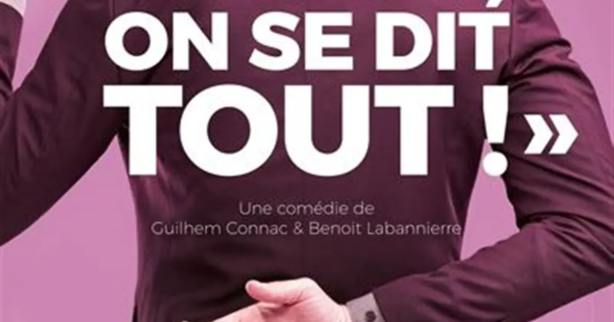 Chéri, on se dit tout !