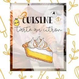 Chez Tatie : Atelier cuisine tarte au citron meringuée
