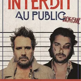Chicandier et Mathou dans Interdit au public