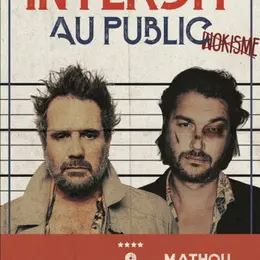 Chicandier, Mathou cann Interdit au public