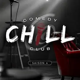 Chill Comedy Club - Saison 4