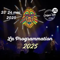 La programmation de Chipo'Zik 2025 DR