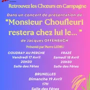 Choeurs en campagne dans Monsieur Choufleuri restera chez lui le...