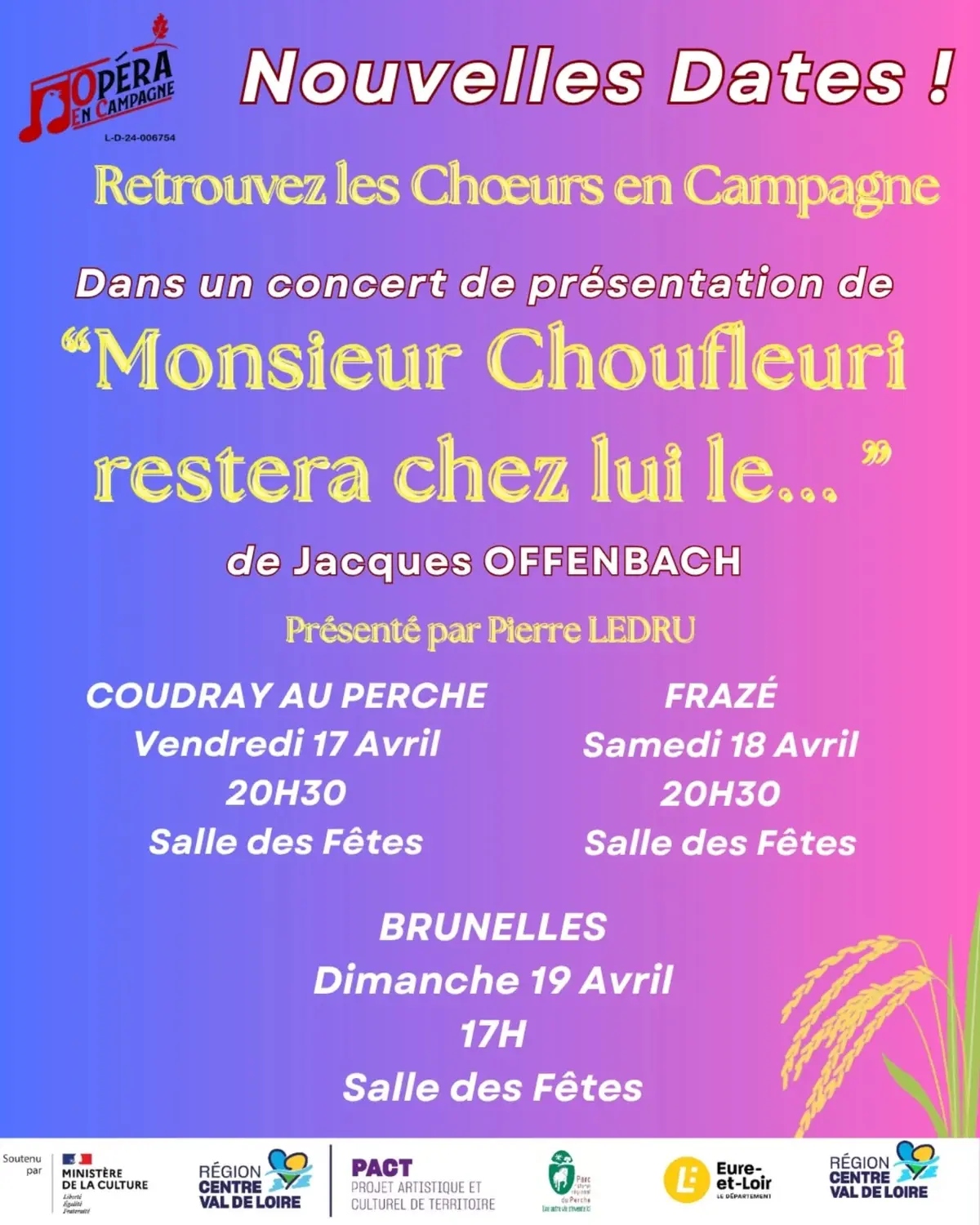 Choeurs en campagne dans Monsieur Choufleuri restera chez lui le...