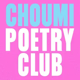 Choumi Poetry Club