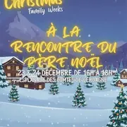 Christmas Family Weeks - à La Rencontre Du Père Noël