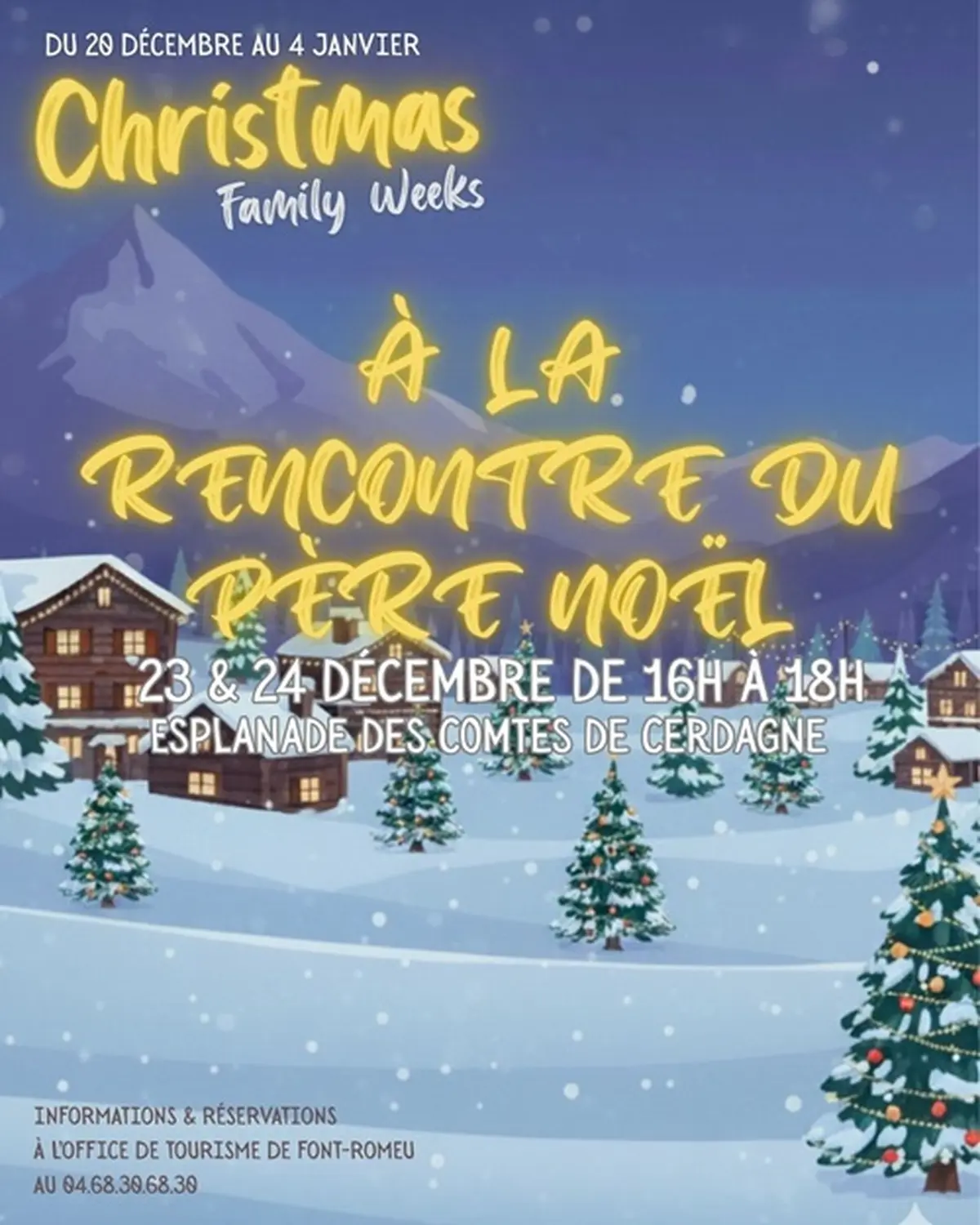 Christmas Family Weeks - à La Rencontre Du Père Noël