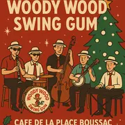 Christmas Jazz Party avec Woody Wood Swing Gum