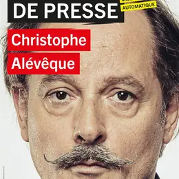 Christophe Alévêque dans Revue de presse
