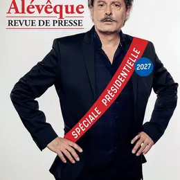 Christophe Alévêque dans Revue de presse, Spéciale présidentielle