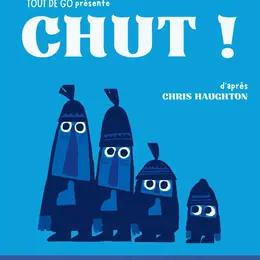 Chut !
