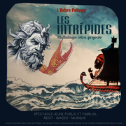 Cie L'Arbre Potager, Les Intrépides.