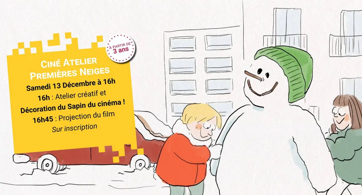 Ciné-atelier : Premières Neiges